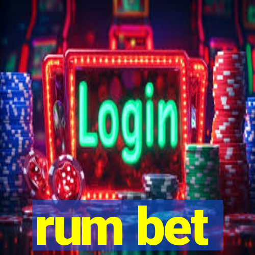 rum bet